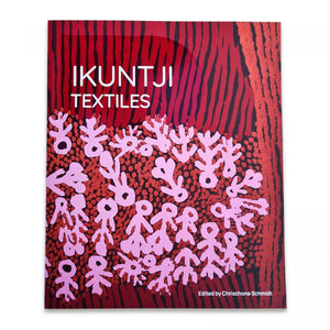 Ikuntji Textiles - Ikuntji Textiles